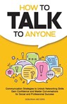 How to Talk to Anyone - Deborah Meyers - 9798992669008
