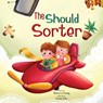 The Should Sorter - Rebecca A Young - 9798992708226