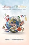 Disciples of All Nations - Elouise P. Griffith Bradsher - 9798992739268