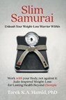 Slim Samurai - Tarek K. A. Hamid - 9798992756203
