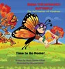 EMMA THE MONARCH BUTTERFLY The Pollinator of Kindness - Maria Valdez-Gillett - 9798992929638