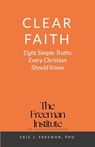 Clear Faith - Eric J Freeman - 9798992951202