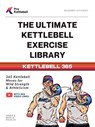 The Ultimate Kettlebell Exercise Library - Pro Kettlebell ; Amber Puchlov ; Nikolai Puchlov - 9798992958317