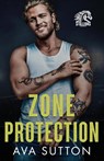 Zone Protection - Ava Sutton - 9798992996654