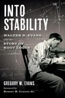 Into Stability - Gregory Walter Evans - 9798993161488