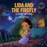 Lida and the Firefly - Beverly K Girton - 9798993168760