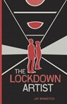 The Lockdown Artist - Jay Wamsted - 9798993197302