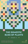 The Domestic Bliss of Plants - Adalber Salas Hernández - 9798993242910