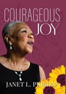 Courageous Joy - Janet Perkins - 9798993366715