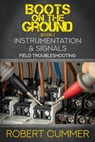 Instrumentation & Signals: Field Troubleshooting - Robert Cummer - 9798993497976