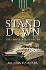 STAND DOWN - John I. Payne - 9798993522944