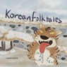 Korean Folktales - Jay Lee - 9798993725901