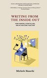 Writing From the Inside Out - Michele Bianchi - 9798993760803