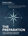 The Preparation - Doug Casey ; Matt Smith ; Maxim Smith - 9798993860312