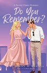 Do You Remember? - Ashley J Montoya - 9798993904320