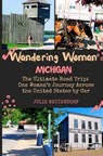 Wandering Woman - Julie G Bettendorf - 9798993922317