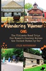 Wandering Woman - Julie G Bettendorf - 9798993922355