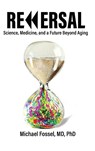 Reversal - Michael Fossel - 9798994548646