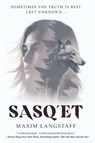 Sasq'et - Maxim Langstaff - 9798994604717