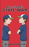 All-Stars Civil War - Kevin Treaccar - 9798994855324