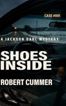 Shoes Inside - Robert Cummer - 9798995320715