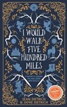 I Would Walk Five Hundred Miles - Sean Dietrich - 9798995622109