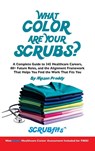 What Color Are Your Scrubs? - Mason Preddy - 9798998509278