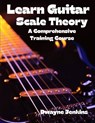 Learn Guitar Scale Theory - Dwayne Jenkins - 9798998533440