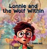 Lonnie and the Wolf Within - Eddie Hall - 9798998592416