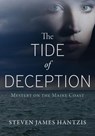 The Tide of Deception: Mystery on the Coast of Maine - Steven Hantzis - 9798998606700