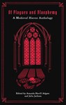 Of Plagues and Blasphemy - Amanda Havill Adgate ; Julia Jackson - 9798998773624