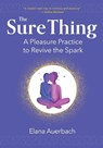 The Sure Thing - Elana Auerbach - 9798998787072