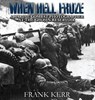 When Hell Froze - Frank Kerr - 9798998816130