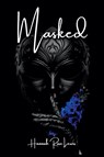 Masked - Hannah Rose Lewis - 9798998833816