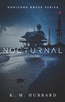 Nocturnal - Kyle Hubbard - 9798998861406
