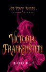 VICTORIA FRANKENSTEIN - John Royal Warren ; Vienna Nicole - 9798998931505