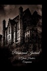 Paranormal Journal: A Ghost Hunter's Companion - Julie G. Bettendorf - 9798998953927