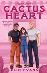 Evans, C: Cactus Heart - Clio Evans - 9798998957253