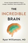 The Incredible Brain - Ryan Williamson - 9798999056627