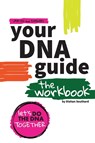 Your DNA Guide - the Workbook - Diahan Southard - 9798999238528