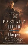 The Bastard Heir - Harper St. George - 9798999313539