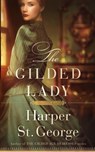 The Gilded Lady - Harper St. George - 9798999313546