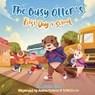 The Busy Otter's First Day of School - Jennifer Seda - 9798999365415
