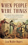 When People Were Things - Lisa Waller Rogers - 9798999409621
