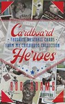 Cardboard Heroes - Rob Adams - 9798999430120