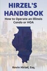 Hirzel's Handbook - Kevin Hirzel - 9798999485007
