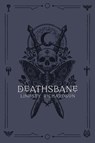 Deathsbane - Lindsey Richardson - 9798999586827
