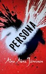 Persona - Aino Aura Järvinen - 9798999630711