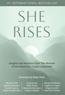 She Rises: Insights and Wisdom from the Women of The Masterful Coach Collective - Molly Claire ; Michelle Keil ; Carla Green ; Margo Fordonski ; Jackie Swainson ; Kelly Arthur ; Eugenie D. Basu ; Sondra Sperry ; Marianne Brereton ; Angela Gaskin ; Maria Hendershot ; Midore Takada ; Patti Britt Kohler - 9798999730114