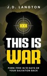 This Is War - J. D. Langton - 9798999815798